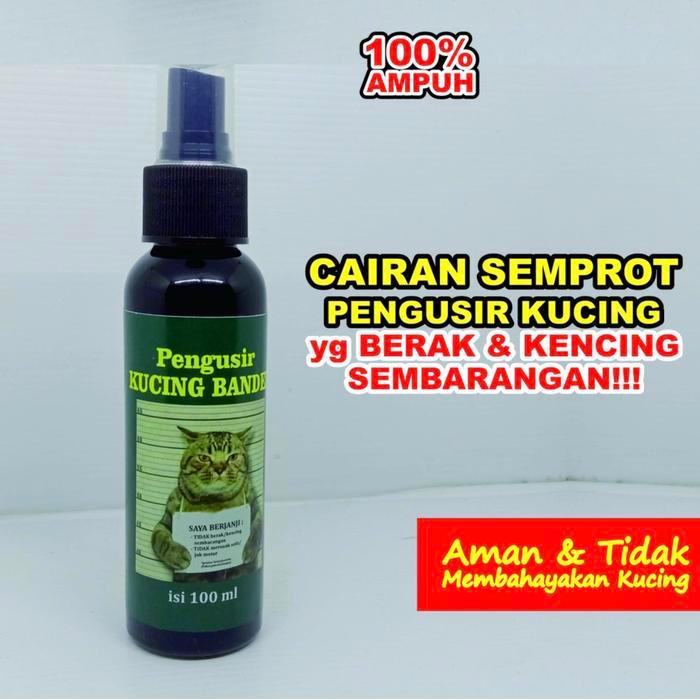 SPRAY PENGUSIR KUCING BANDEL - ANTI BERAK DAN PIPIS SEMBARANGAN