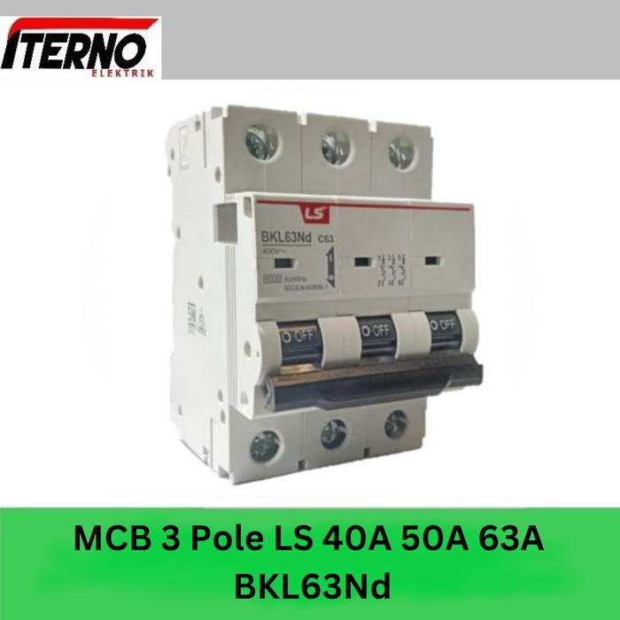 Mcb Ls 3P 40A 50A 63A 6Ka Bkl63Nd