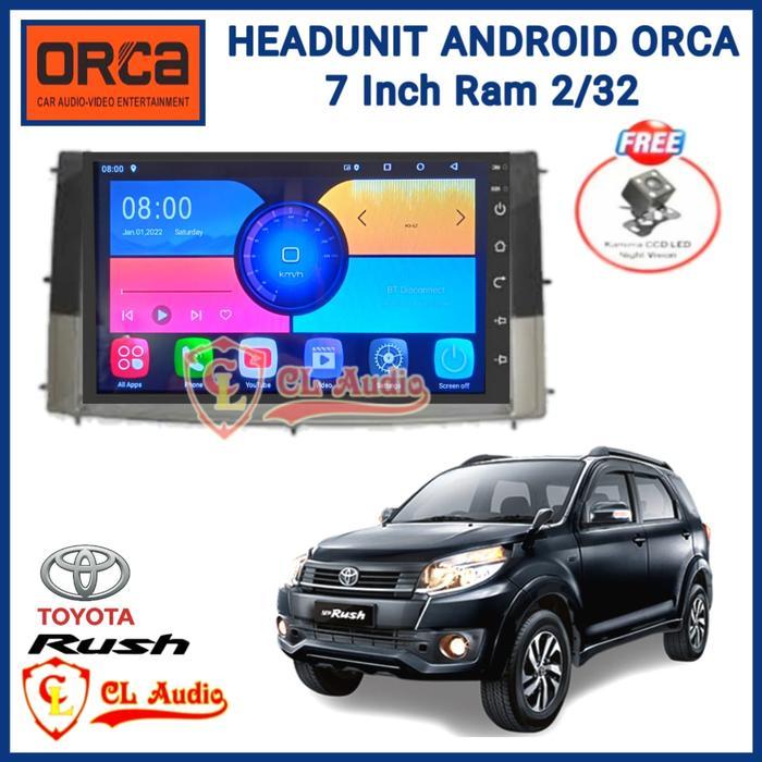 Head Unit Android Orca 7 Inch Oem Rush/Terios Soket Pnp