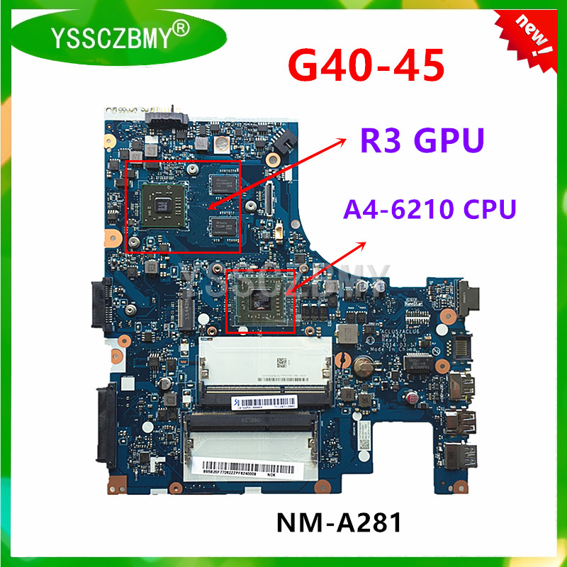 New 5B20F77270 / 5B20F77262 for Lenovo G40-45 Laptop Motherboard NM-A281 MainBoard with A4 A6 A8 CPU