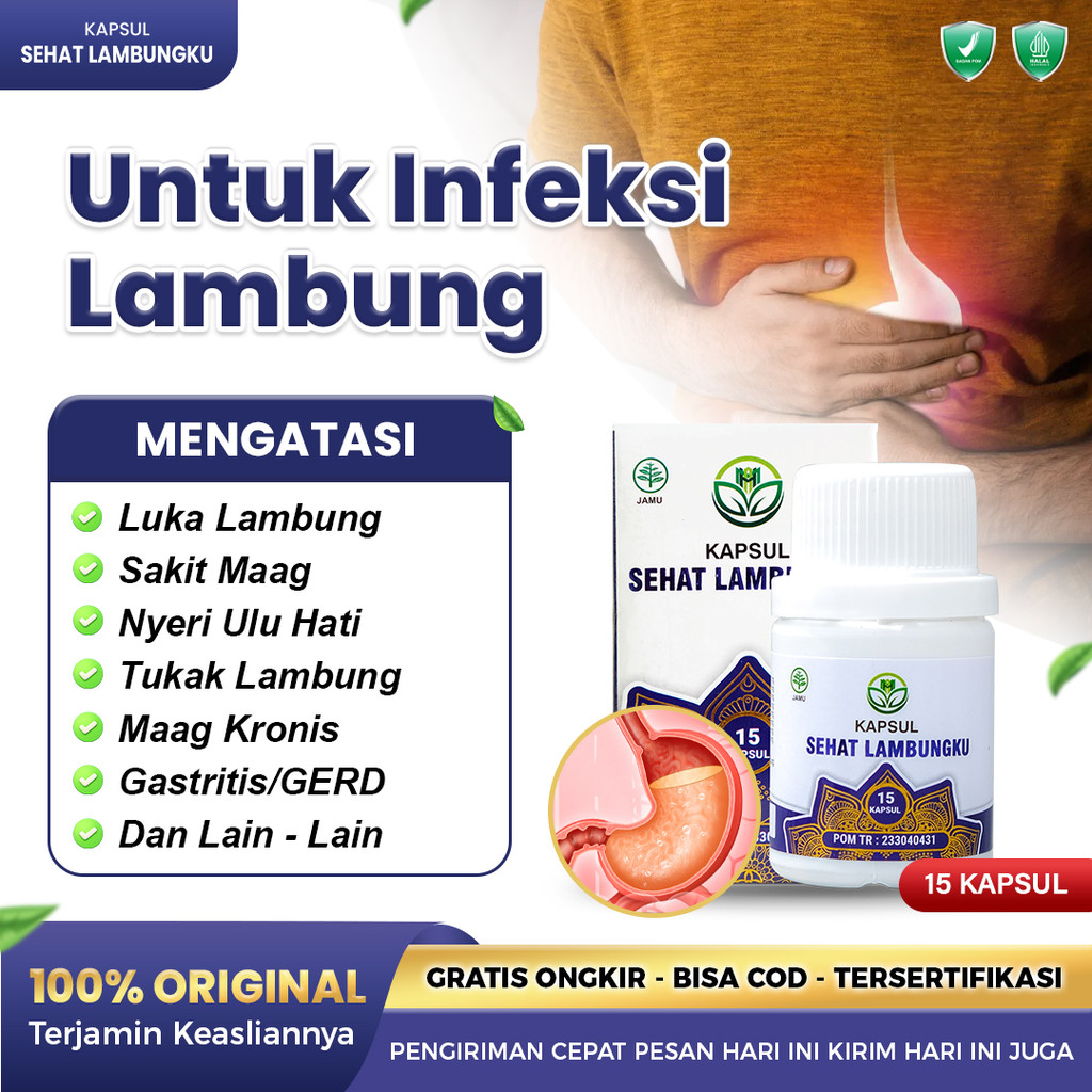 Obat Tukak Lambung Lambeng Bengkak Bocor Rembes Dan GERD Parah Atasi Dengan Kapsul Sehat Lambungku