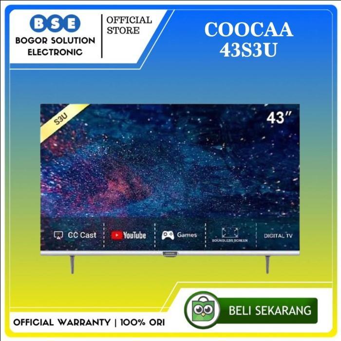 Coocaa 43S3U LED TV 43 Inch Smart TV Digital 43" [RESMI]