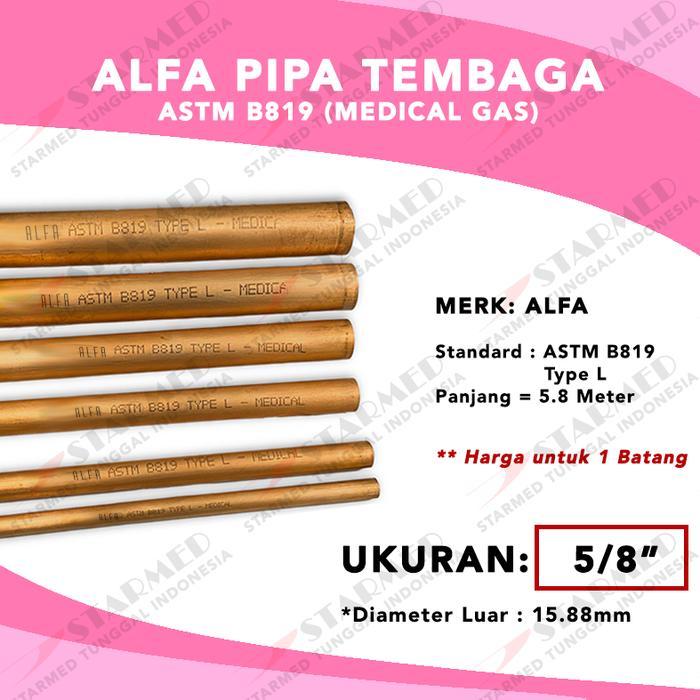 Alfa Pipa Tembaga Batangan Astm B819 5/8" - Pipa Gas Medis