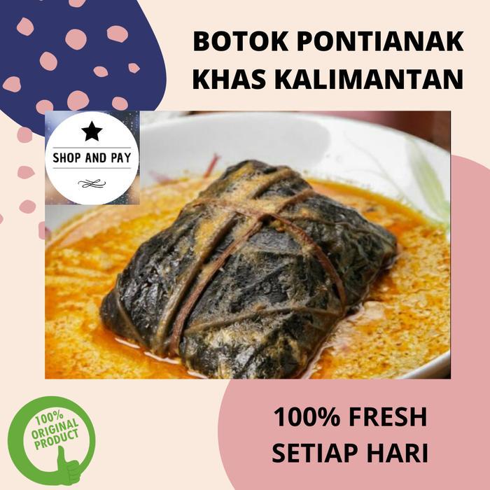 BOTOK PONTIANAK ISI IKAN ASIN YANPOU KHAS KALIMANTAN