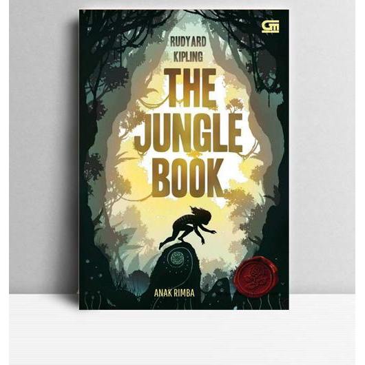 The Jungle Book. Rudyard Kipling. 2016. Jakarta. GPU.