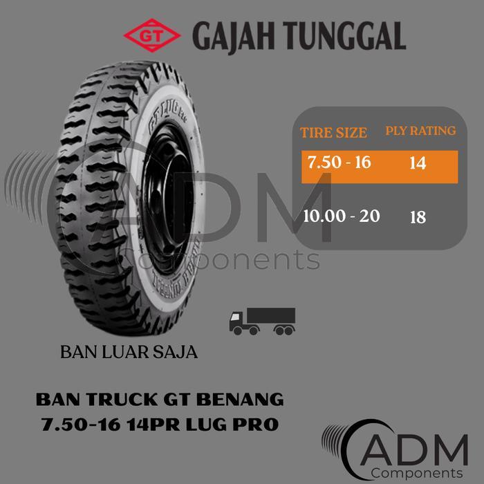 Ban Truk Gajah Tunggal 7.50-16 14PR Lug Pro – Ban Luar Kuat Anti Cepat Habis untuk Jalan Berat