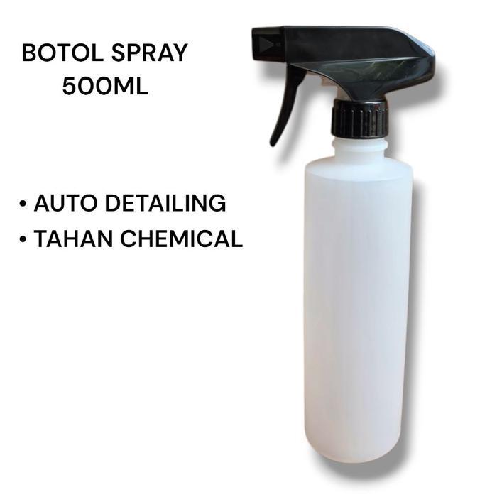 Botol Spray Semprot 500ml - Detailing Tahan Chemical Serbaguna