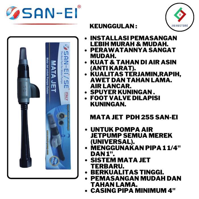 Stok Baru MATA JET SAN EI PANJANG MATA JET PUMP SAN EI PDH 255 SAN EI MATA JET