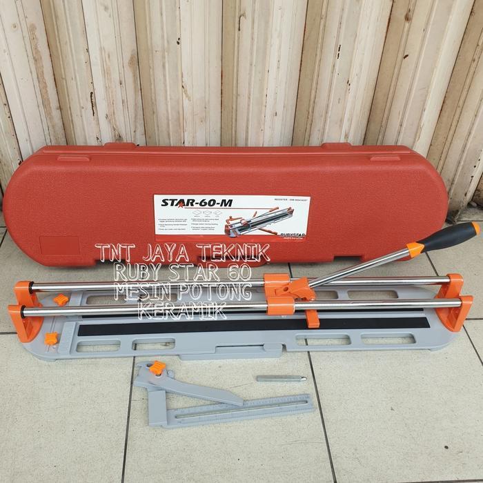 ALAT POTONG GRANIT MANUAL MERK RUBY STAR 60 M ALAT POTONG KERAMIK