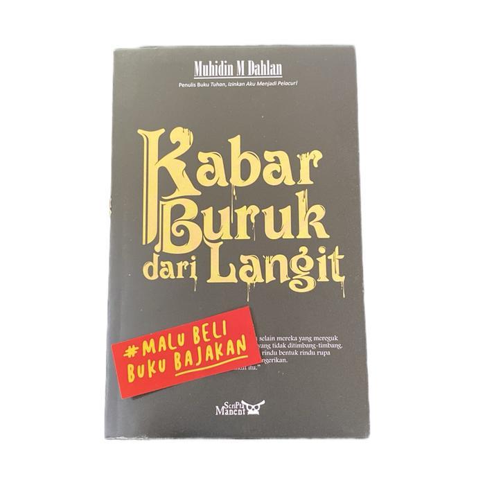 DISKON Kabar Buruk dari Langit , Luka Cinta Pencari Tuhan - Novel READY STOCK