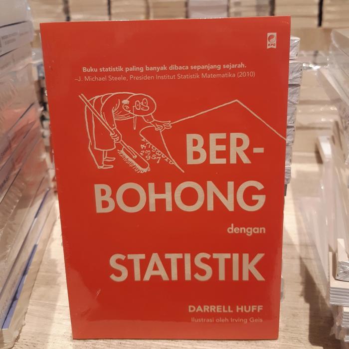 BUKU BERBOHONG DENGAN STATISTIK DARRELL HUFF