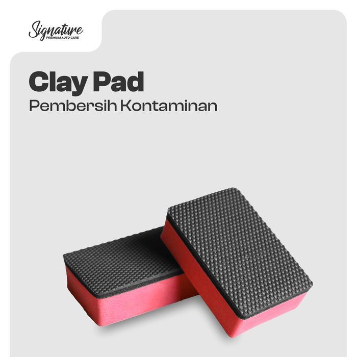 Clay Pad By Signature Auto Care Pembersih Noda Overspray Kontaminan Cat Pada Body Serbaguna Clay Bar