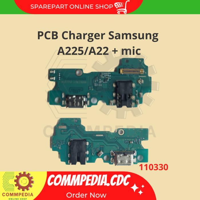 FLEKSIBEL/PCB CHARGER SAMSUNG A22/A225 4G