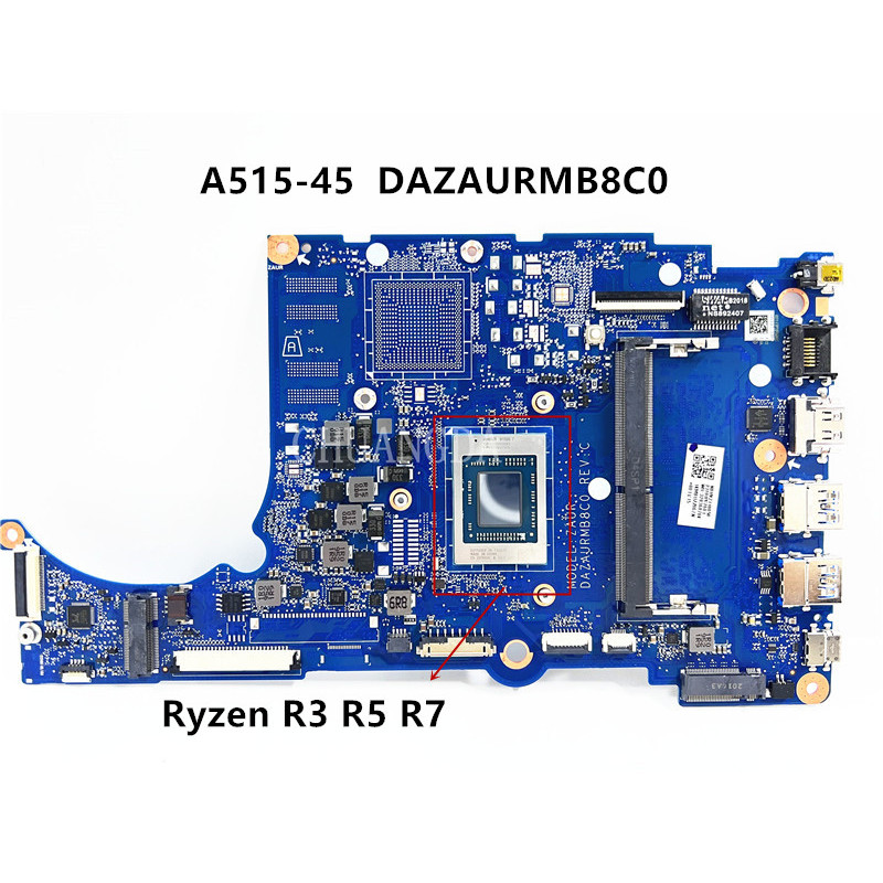 For Acer Aspire A515-45 Laptop Motherboard Dazaurmb8C0 With Ryzen R3 R5 R7 Cpu Ram 4G Ddr4 Mainboard