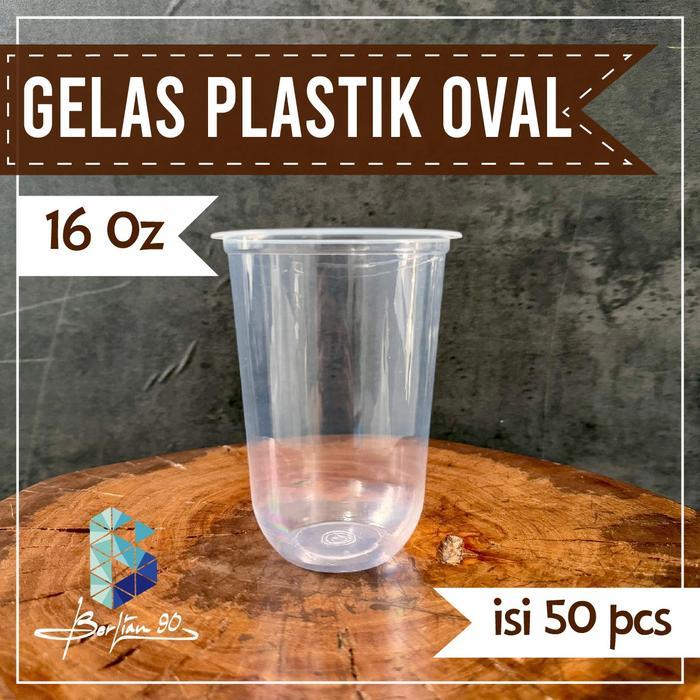 GELAS PLASTIK OVAL 16 OZ GELAS CUP MINUMAN PLASTIK 16 OZ CUP JUS 16 OZ