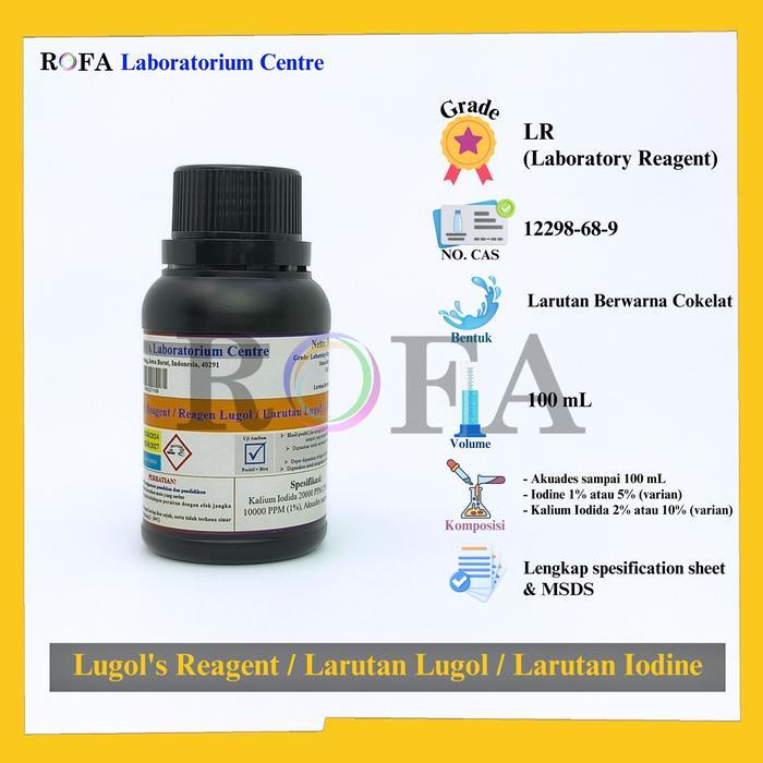 JTTOP" LARUTAN LUGOL / LUGOL SOLUTION / REAGEN LUGOL / LARUTAN IODINE / LARUTAN UJI AMILUM 1% - 5%