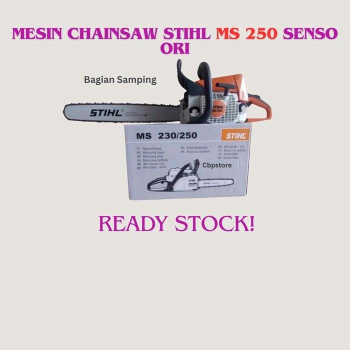 Mesin Chainsaw Senso STIHL MS 250 FULL SET ORI TERMURAH, Ready Stock