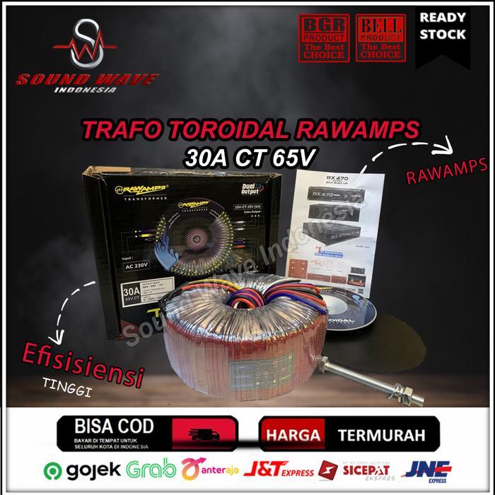 TRAFO TOROIDAL RAWAMPS 30A CT 65V