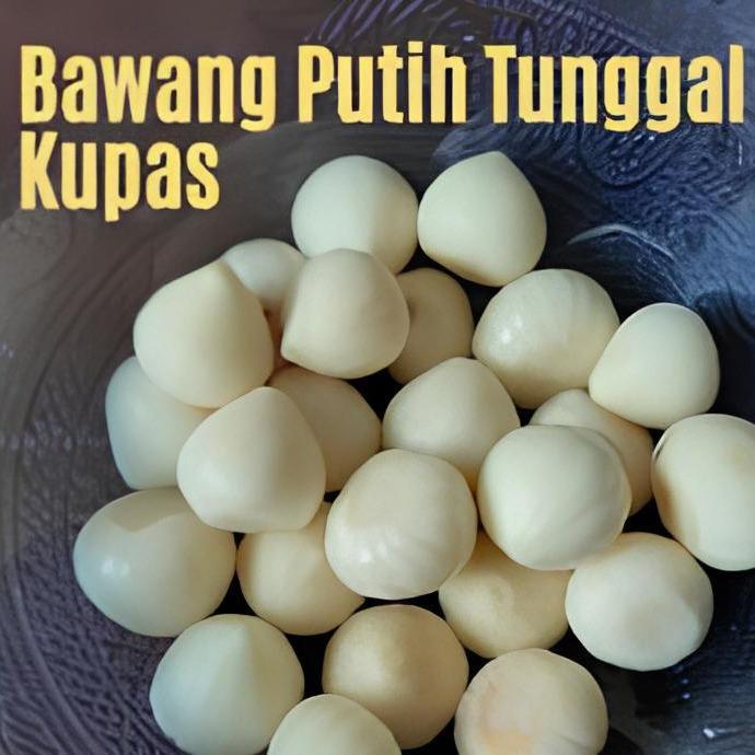 Bawang Putih Tunggal Kupas / Bawang Putih Tunggal/Bawang Lanang/Fresh Super