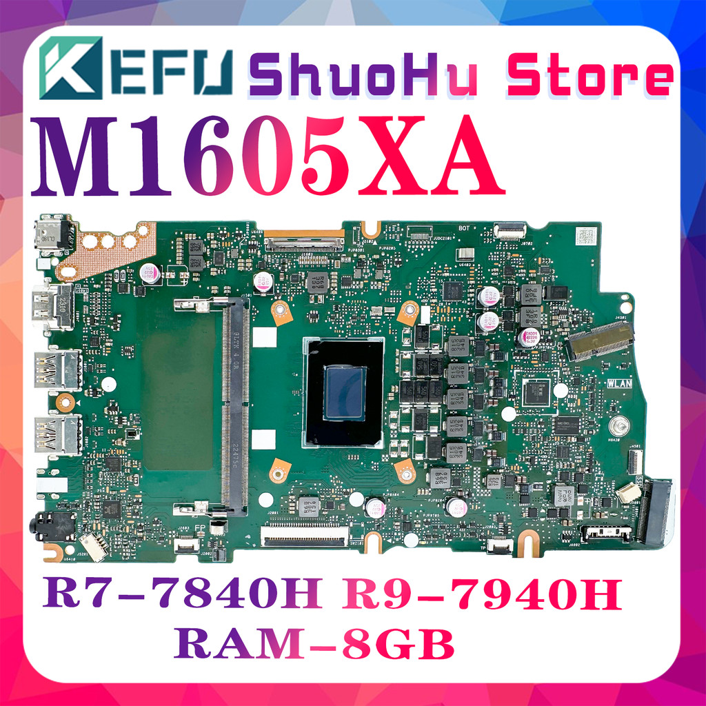 KEFU M1605 M1605X M1605XA Mainboard For ASUS Vivobook 16 CPU:R7-7840H R9-7940H RAM:0GB-8GB Laptop