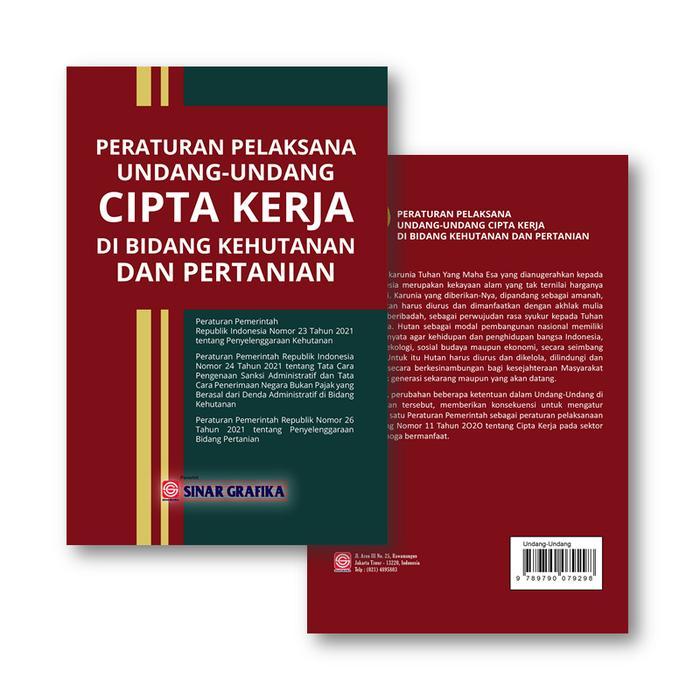 Pustaka Baru - Peraturan Pelaksana Uu Cipta Kerja Di Kehutanan Dan Pertanian - Buku Cipta Kerja