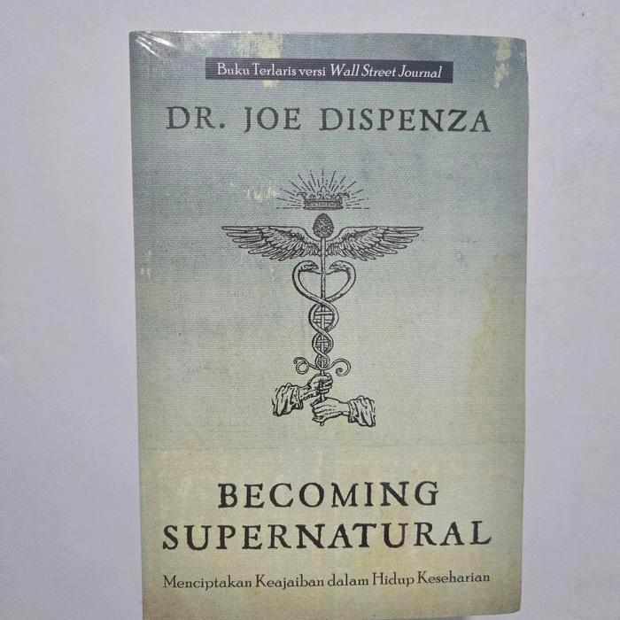 Becoming Supernatural - Dr Joe Dispenza