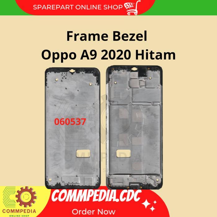 FRAME BEZEL OPPO A9 2020