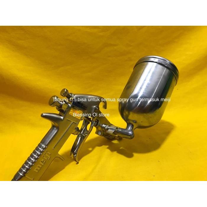 TABUNG SPRAY GUN MEIJI F75 / TABUNG SPRAY GUN F75 UMUM