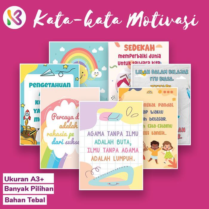 POSTER MOTIVASI ANAK SEKOLAH / POSTER KATA-KATA MUTIARA / KATA-KATA PENYEMANGAT / POSTER EDUKASI