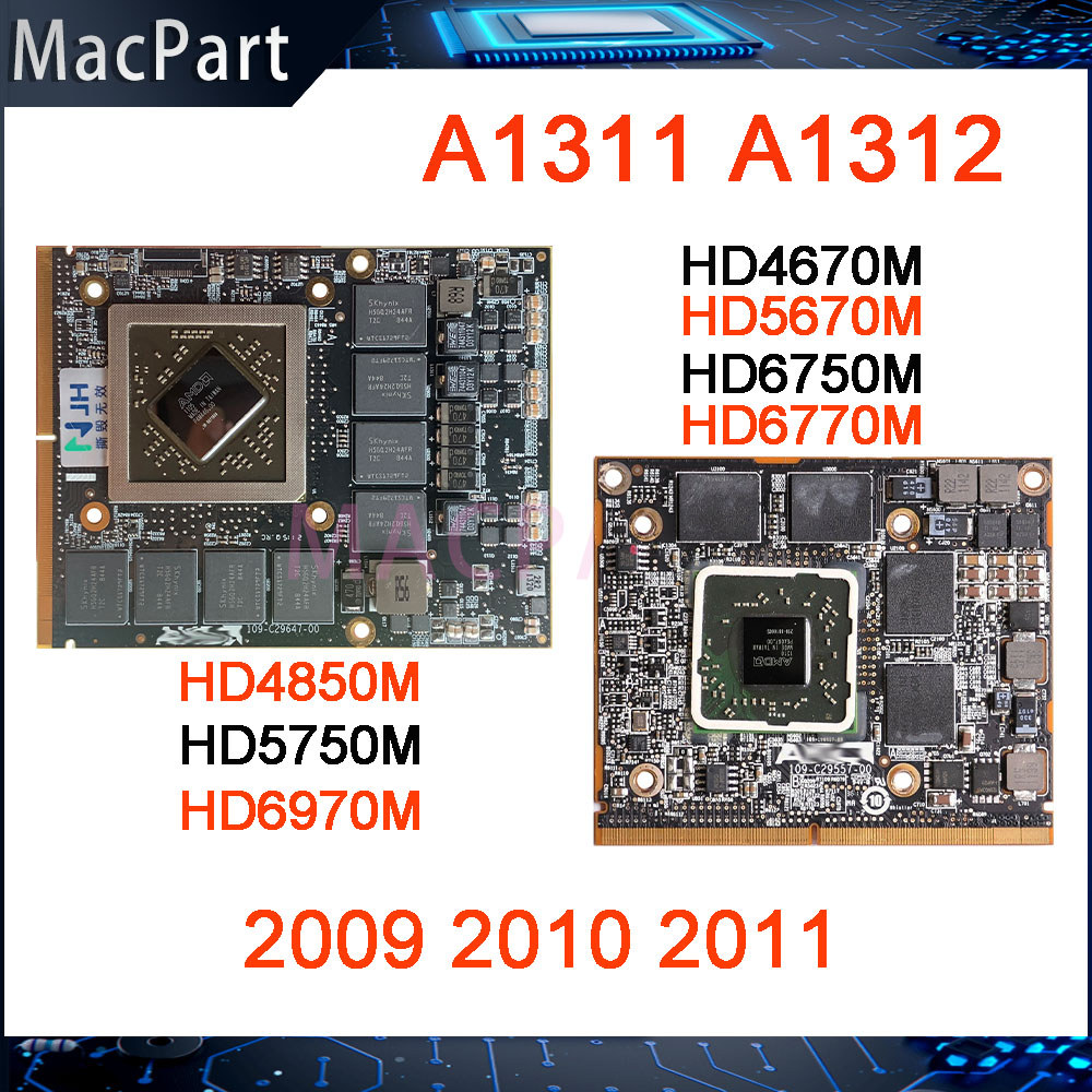 Original Hd4670M Hd5670M Hd6750M Hd6770M Hd4850M Hd5750M Hd6970M For Imac A1311 A1312 Graphics Video
