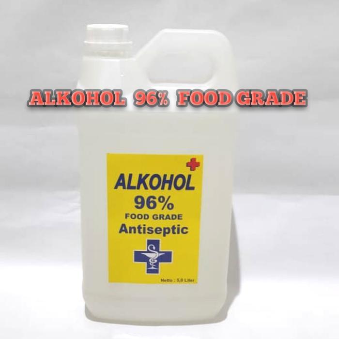 ALKOHOL 96% FOOD GRADE 5 LITER