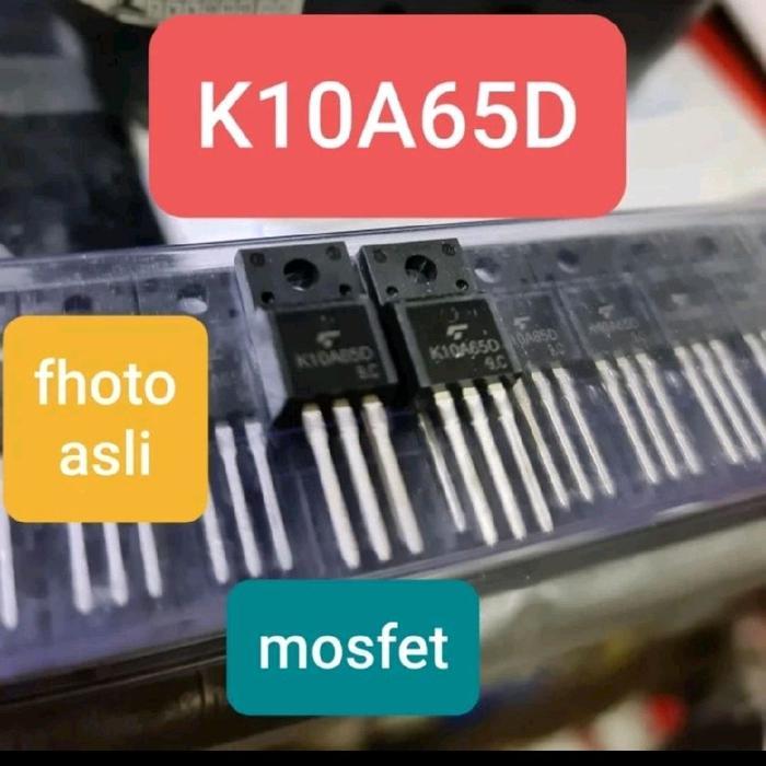 K10A65D K 10A65D 10A65 12A65 7A65 8A65 9A65 14A65 6A65 5A65 4A65 11A65 Mosfet (Metal Oxide