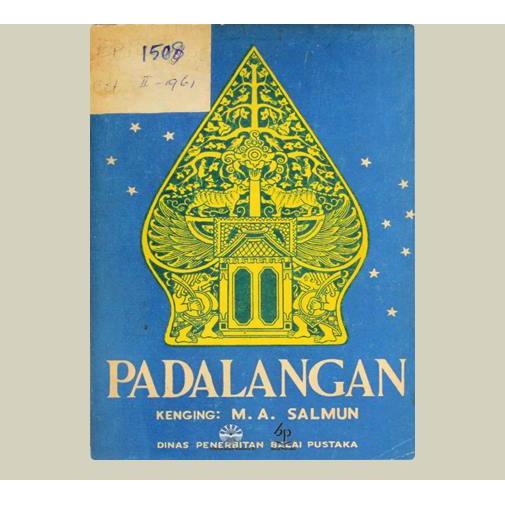 Padalangan. M. A. Salmun. 1961. Balai Pustaka. Jakarta.