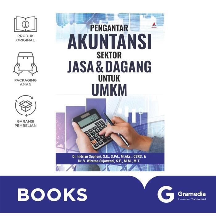 Gramedia Buku Ekonomi Pengantar Akuntansi Sektor Jasa & Dagang untuk UMKM (Dr. Indrian Supheni,