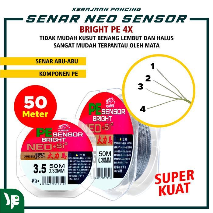 KP- TALI PANCING PE SENSOR BRIGHT NEO+SI PANJANG 50M WARNA ABU IKAN JORAN UMPAN