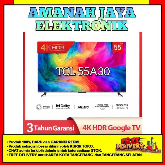 TCL 55A30 UHD 4K GOOGLE TV 55 inch ANDROID 11.0 NEW 55A30 DOLBY ATMOS