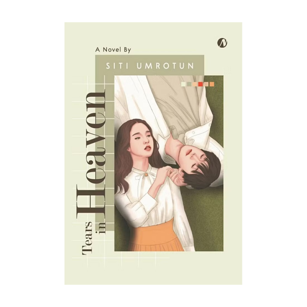 NOVELS - TEARS IN HEAVEN by Siti umrotun
