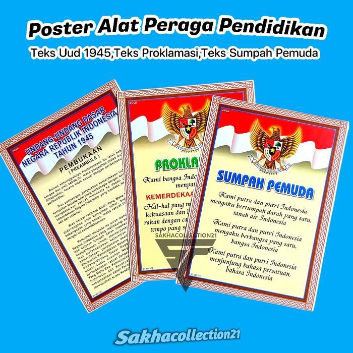 Alat Peraga Pendidikan Poster Teks UUD 45-PROKLAMASI-SUMPAH PEMUDA-PANCASILA ukuran 25x35