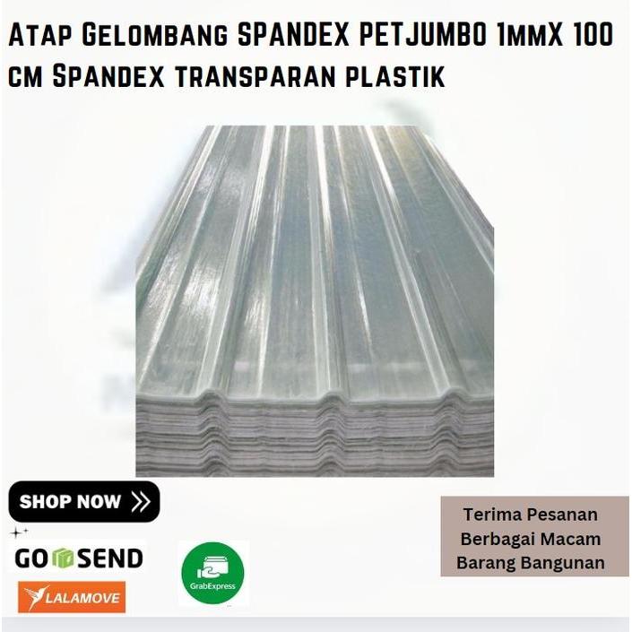 Atap Gelombang SPANDEX PETJUMBO 1mmX 100 cm Spandex transparan plastik Gratis Ongkir