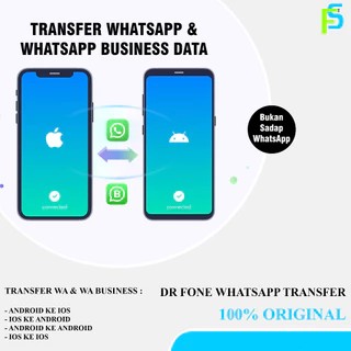 Jasa Pindah / Transfer / Migrasi Whatsapp Antar iOS - Android (Dr Fone Whatsapp Transfer Original)