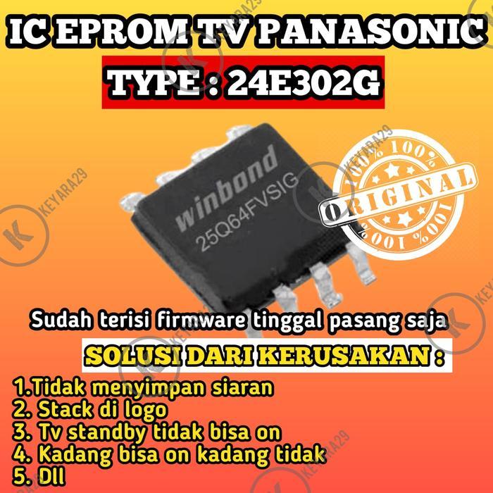 IC EPROM TV LED PANASONIC 24E302G SIAP PAKAI