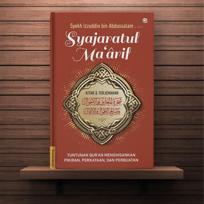 Bisa Grab Syajaratul Marif - Syekh Izzuddin Bin Abdussalam