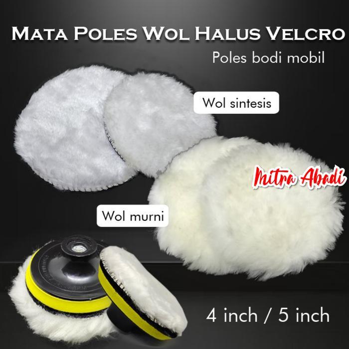 Mata Pad Wol Halus Poles Gerinda Velcro Polishing Mobil