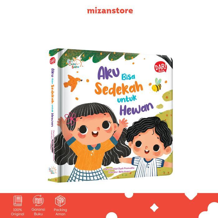 [Mizan] Buku Anak Boardbook Seri Cerita Balita Aku Bisa Sedekah untuk Hewan