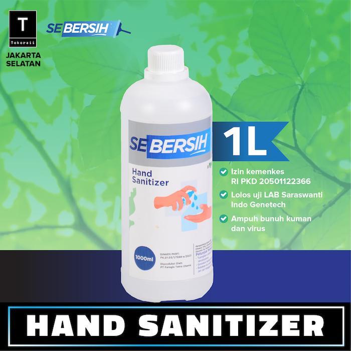 Hand Sanitizer Sebersih 1 Liter Antiseptik Cair & Gel