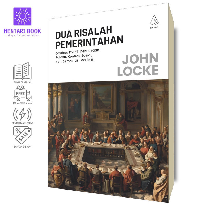 Dua Risalah Pemerintahan | John Locke | IRCiSoD