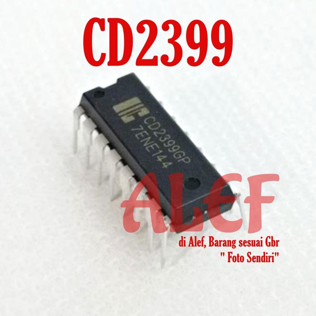 ic echo Reverb CD2399 CD2399GP CD 2399 pt2399 pt 2399 transistor