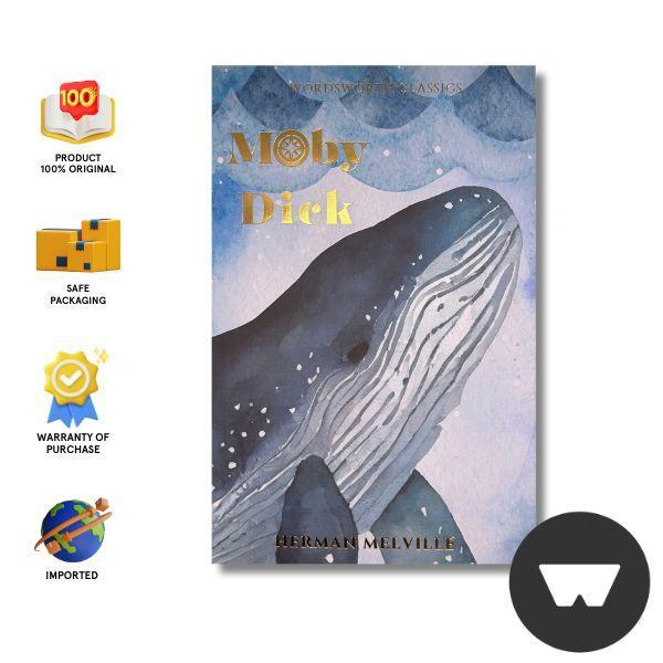 Wordsworth Classic : Moby Dick