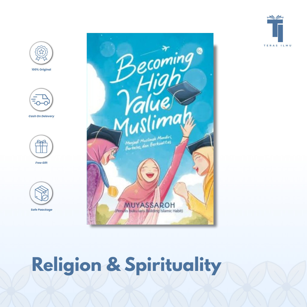 Teras Ilmu - Religion & Spirituality | Becoming High Value Muslimah by Muyassaroh