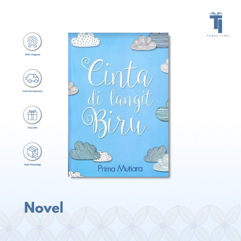 Teras Ilmu - Novel | Cinta Di Langit Biru by Prima Mutiara